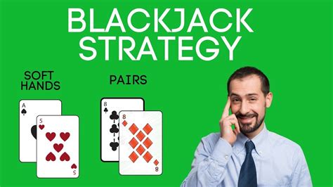 how to play soft hands in blackjack|How to play pairs and soft hands. Blackjack Strategy Part 2.